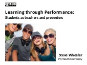 Learning through Performance:  Stud...