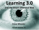 Learning 3.0 and the Smart eXtended Web